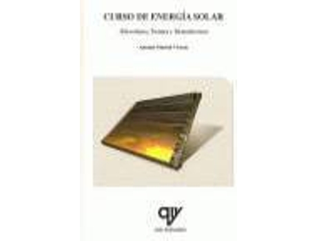 Livro Curso Energia Solar: Fotovoltaica,Termica Y Termoelectrica de Madrid Vicente, Antonio
