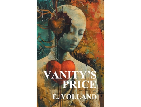 Livro Vanitys Price de E Yolland (Inglês)