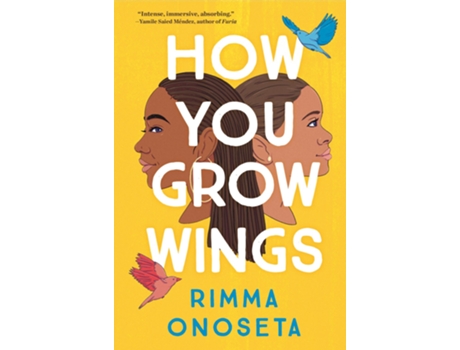 Livro How You Grow Wings de Rimma Onoseta (Inglês)