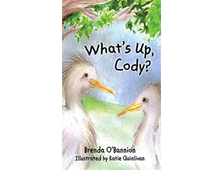 Livro Whats Up, Cody? De Brenda O'bannion (inglês - Capa Dura)