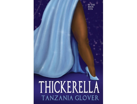 Livro Thickerella de Tanzania Glover (Inglês)