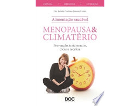 Livro MENOPAUSA E CLIMATERIO de MOTA, ISABELA CARDOSO PIMENTEL (Português do Brasil)
