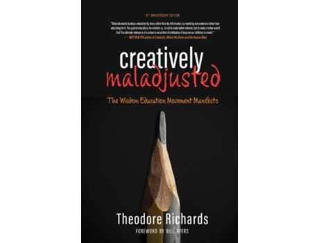Livro Creatively Maladjusted de Theodore Richards (Inglês)