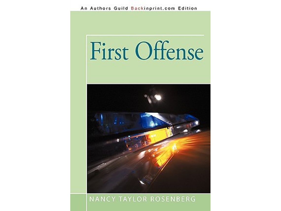 Livro First Offense de Nancy Taylor Rosenberg (Inglês)