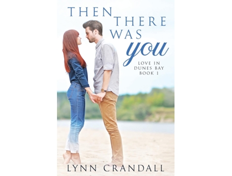 Livro Then There Was You de Crandall (Inglês)