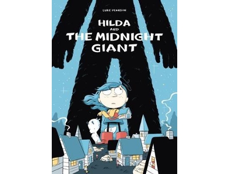 Livro hilda and the midnight giant de luke pearson (inglês)