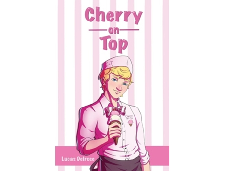 Livro Cherry On Top De Lucas Delrose (inglês)