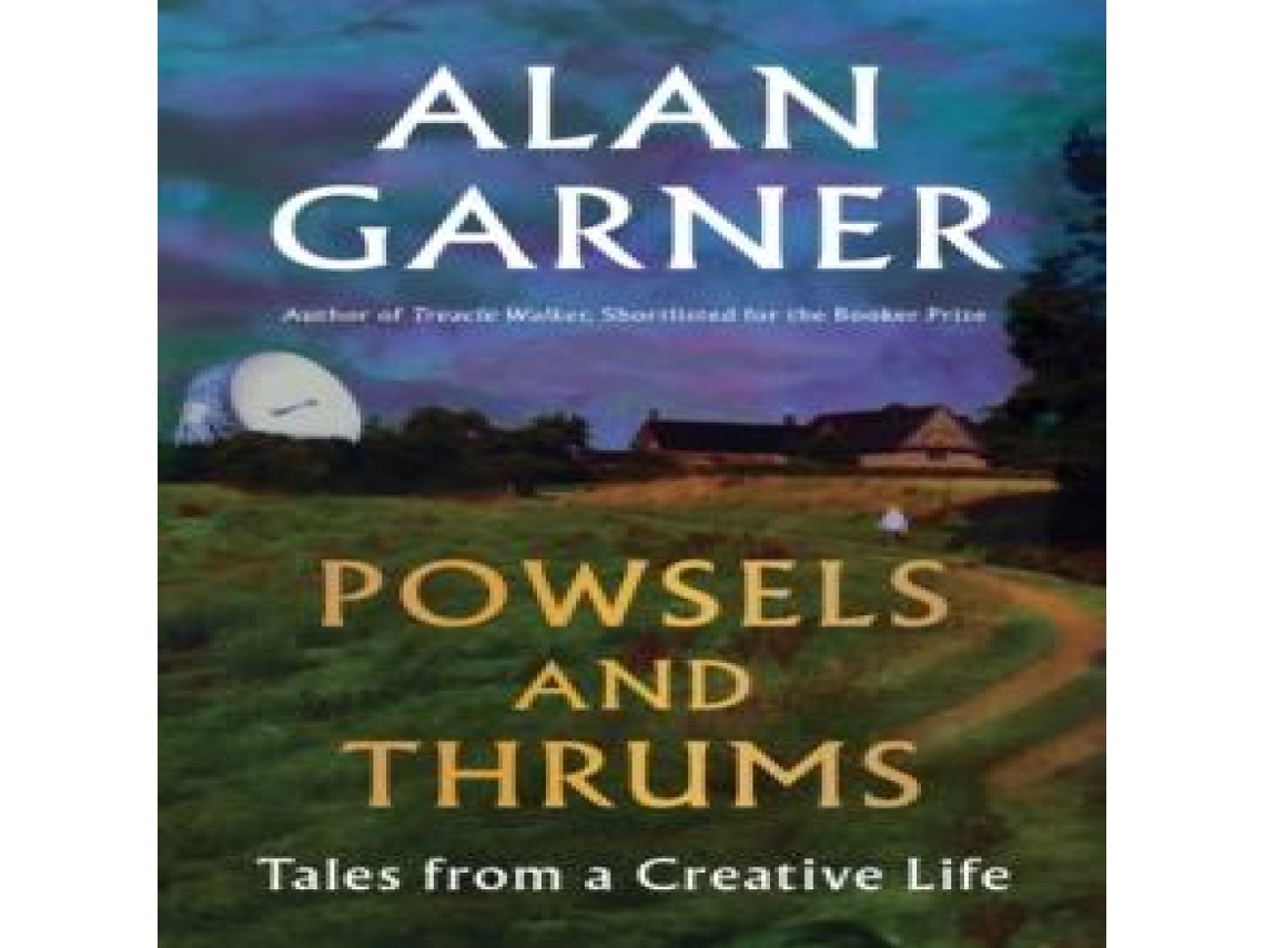 Livro Powsels and Thrums de Alan Garner (Inglês)
