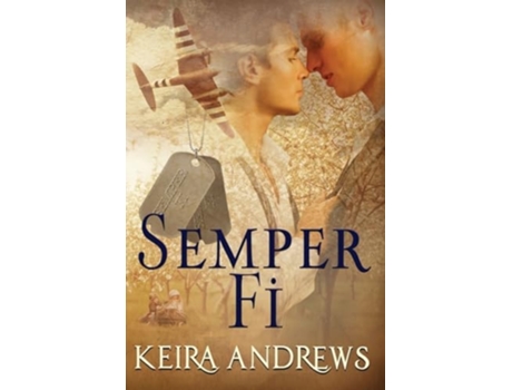 Livro Semper Fi de Keira Andrews (Inglês)