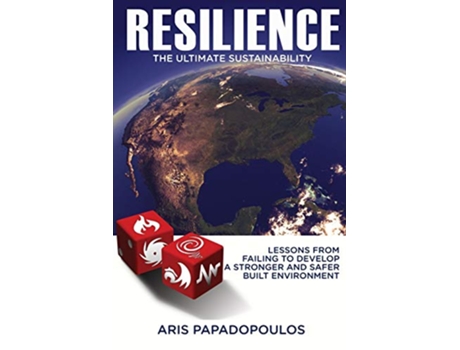 Livro Resilience The Ultimate Sustainability de Aris Papadopoulos (Inglês)