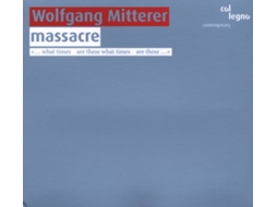 CD Mitterer/Rundel/Remix Ensemble/+ - Massacre (1CD)