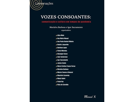 Livro Vozes Consoantes Comunicação E Cultura Em Tempos De Pandemia de Marialva Barbosa e igor Sacramento (Português do Brasil)