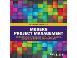 Livro Modern Project Management de Holger Timinger (Inglês)