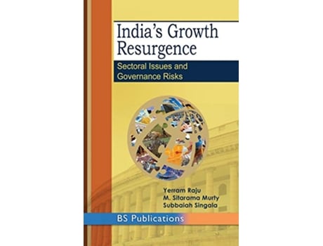 Livro Indias Growth Resurgence de B Yerram Raju, M Sitarama Murty et al. (Inglês - Capa Dura)
