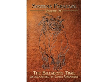 Livro The Billabong Trail A Tale of the Bunyip de James Chambers (Inglês)