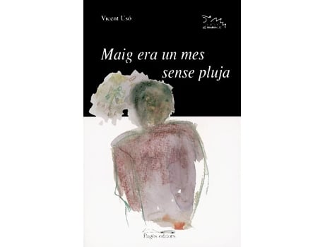 Livro Maig Era Un Mes Sense Pluja de Vicent Usó I Mezquita (Catalão)
