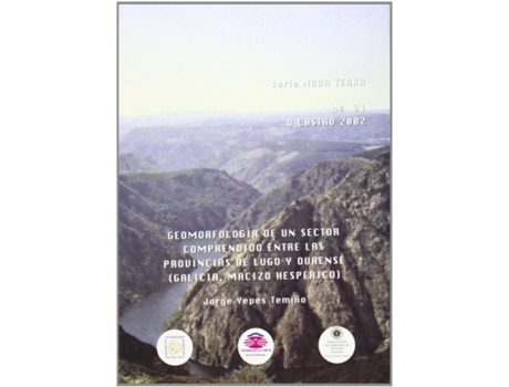 Livro Geomorfologia De Un Sector Comprendido Entre Las Provincias De Lugo Y Ourense de Jorge Yepes Temiño (Espanhol)