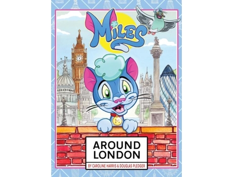 Livro Miles Around London De Douglas Pledger (inglês)