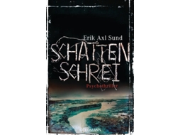 Livro Schattenschrei de Erik A. Sund