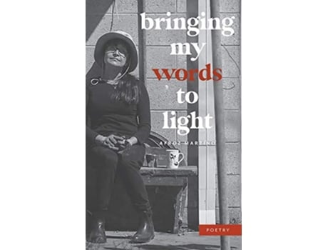 Livro Bringing My Words to Light de Afroz Martino (Inglês)