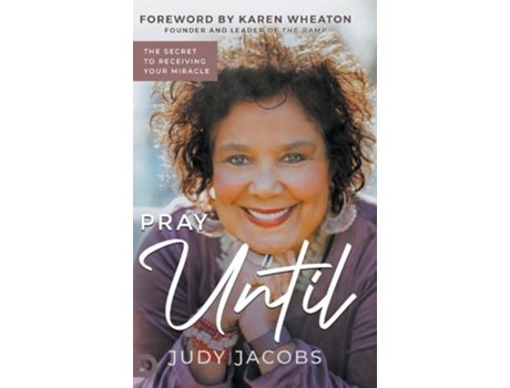 Livro Pray Until De Judy Jacobs (inglês - Capa Dura)