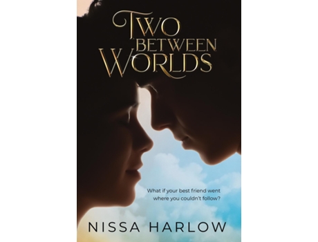 Livro Two Between Worlds De Nissa Harlow (inglês)