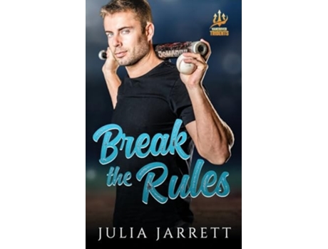 Livro Break The Rules de Julia Jarrett (Inglês)