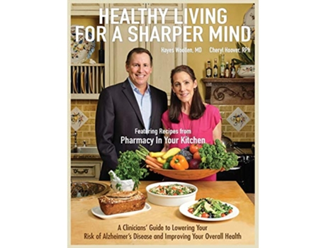 Livro Healthy Living for a Sharper Mind de Hayes Woollen, Cheryl Hoover (Inglês)