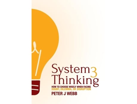 Livro System 3 Thinking De Peter J Webb (inglês)
