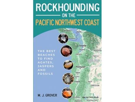 Livro Rockhounding on the Pacific Northwest Coast de M J Grover (Inglês)