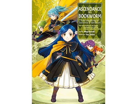 Livro Ascendance of a Bookworm Part 4 Volume 2 de Miya Kazuki (Inglês)