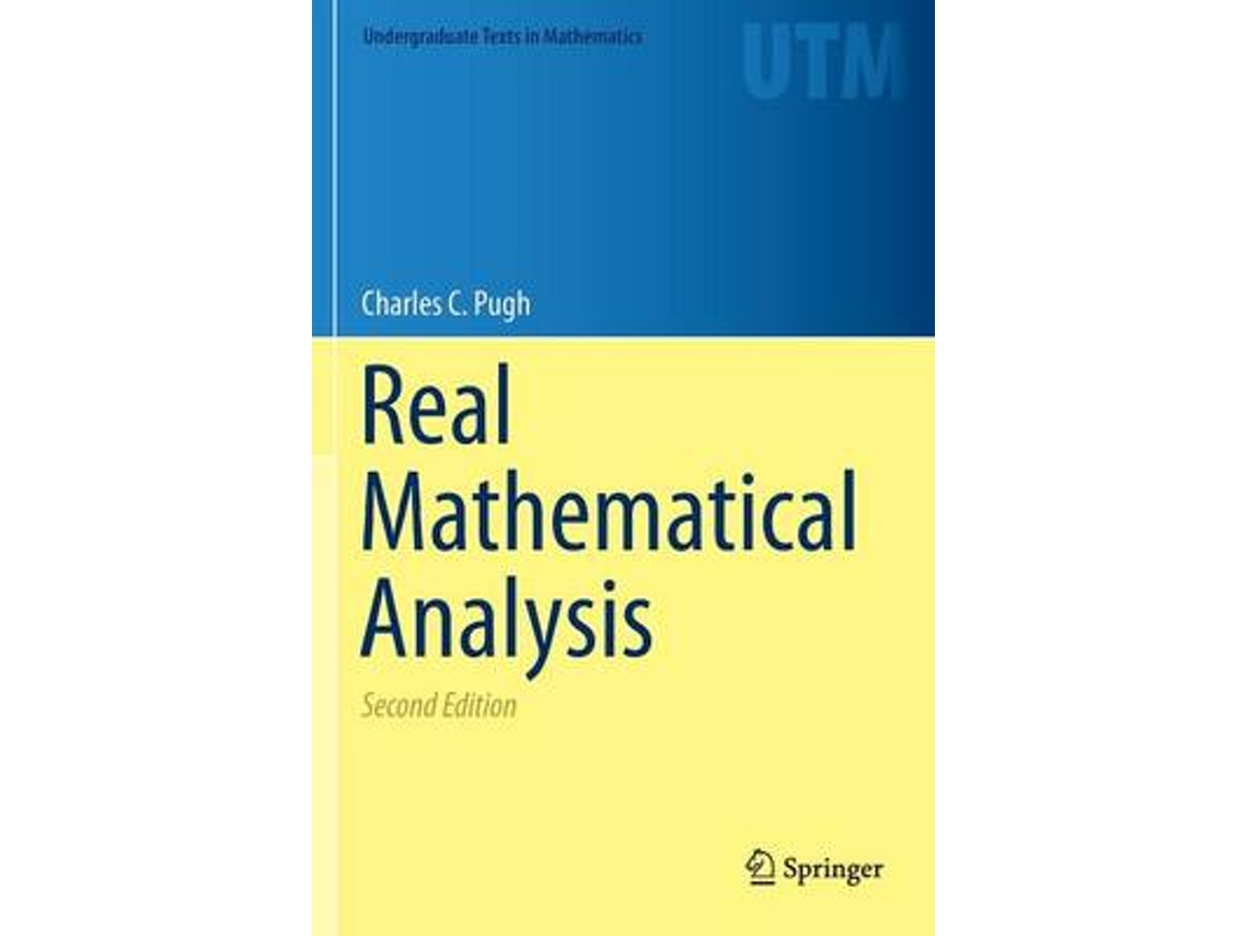 Livro real mathematical analysis de charles chapman pugh (inglês)