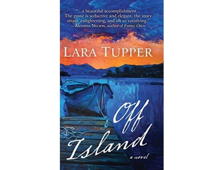 Livro Off Island De Lara Tupper (inglês - Capa Dura)