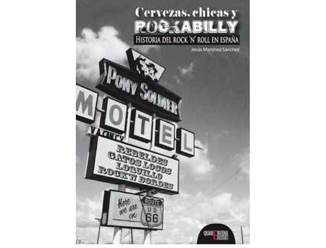 Livro Cervezas, Chicas Y Rockabilly de Jesús Martínez Sánchez