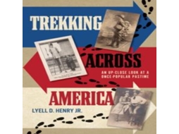Livro Trekking across America de Lyell D Jr Henry (Inglês)