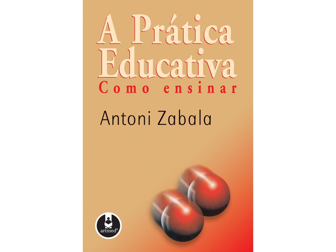 Livro A Prática Educativa