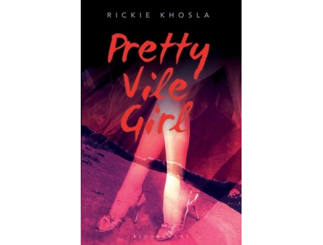 Livro Pretty Vile Girl de Rickie Khosla (Inglês)