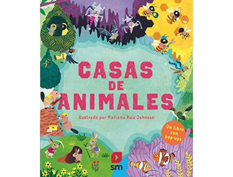 Livro Casas De Animales Da Editorial Sm De Mariana Ruiz Johnson (espanhol - Capa Dura)