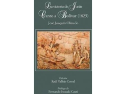 Livro La Victoria De Junín. Canto A Bolívar de José Joaquín Olmedo (Espanhol)