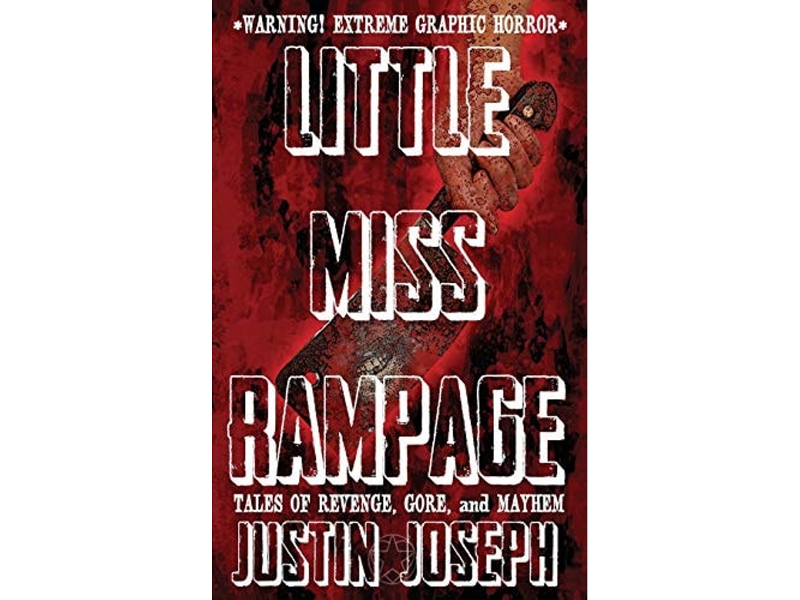 Livro Little Miss Rampage De Justin Joseph E Justin Vilonna (inglês)