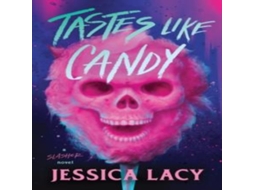 Livro Tastes Like Candy A Spooky Young Adult Slasher Horror Thriller de Jessica Lacy (Inglês)