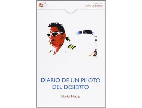 Livro Diario de un piloto del desierto de Daniel Macias Diaz (Espanhol)