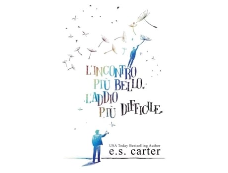 Livro Lincontro Più Bello. Laddio Più Difficile. De Es Carter (inglês)