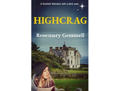 Livro Highcrag de Rosemary Gemmell (Inglês)