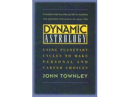 Livro Dynamic Astrology de John Townley (Inglês)