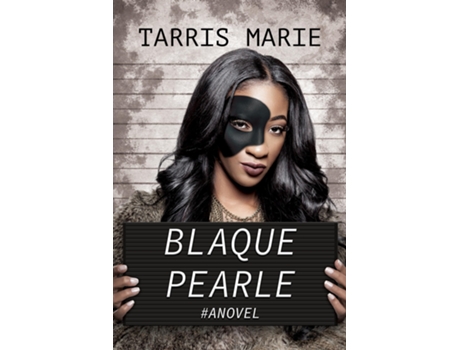 Livro Blaque Pearle de Tarris Marie (Inglês)