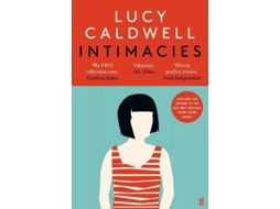 Livro Intimacies de Lucy Caldwell (Inglês)