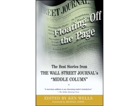 Livro Floating Off the Page: The Best Stories from the Wall Street Journal's Middle Column de Michael Lewis (Inglês)