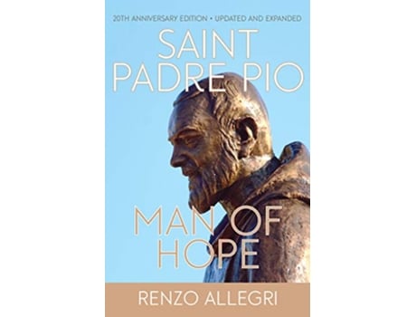 Livro Saint Padre Pio Man of Hope de Renzo Allegri (Inglês)