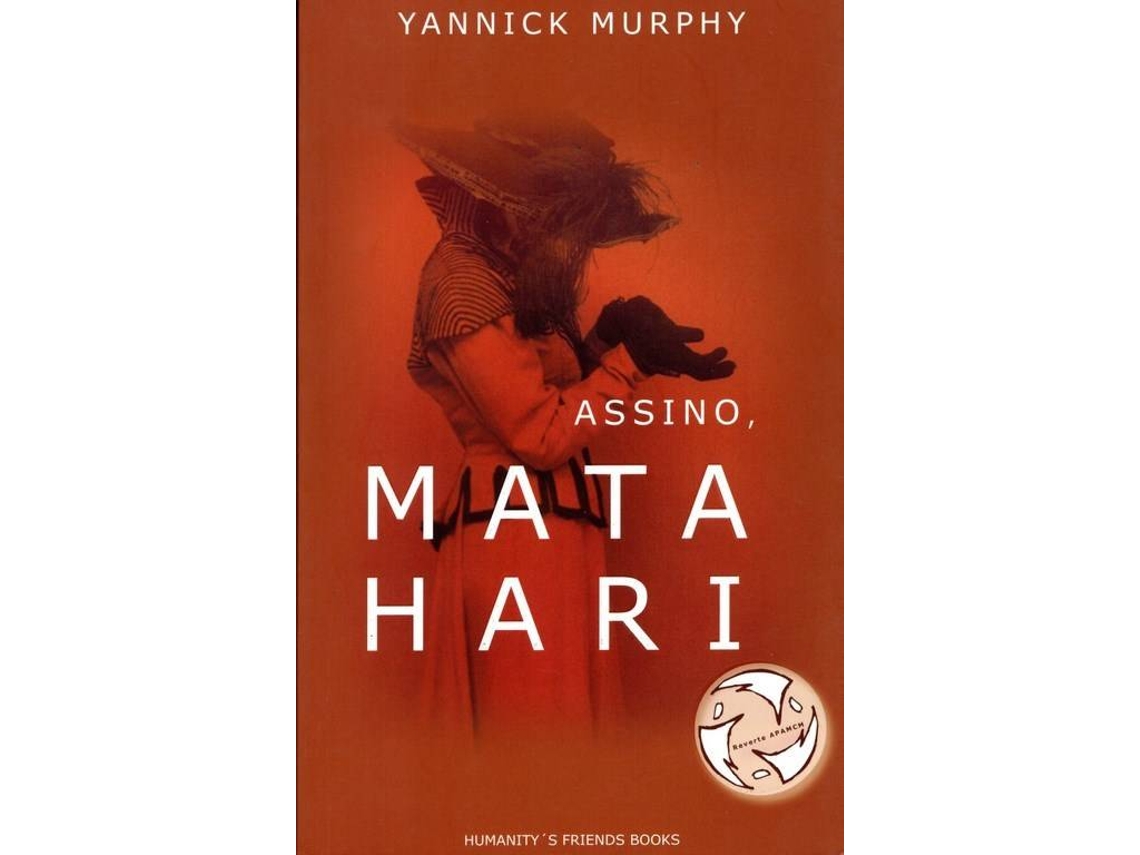 Livro Assino Mata Hari de Yannick Murphy (Português)